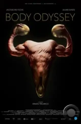 Телесная одиссея / Body Odyssey (2023)
