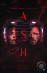 Пепел / Ash (2025)