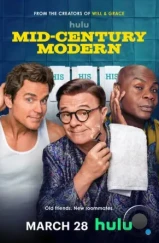 Модерн прошлого века / Mid-Century Modern (2025)