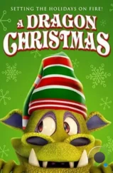 Рождество дракона / A Dragon Christmas (2020)