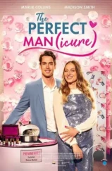 Идеальный (мэн)икю / The Perfect Man(icure) (2023)